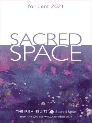 cover image of Sacred Space for Lent 2021